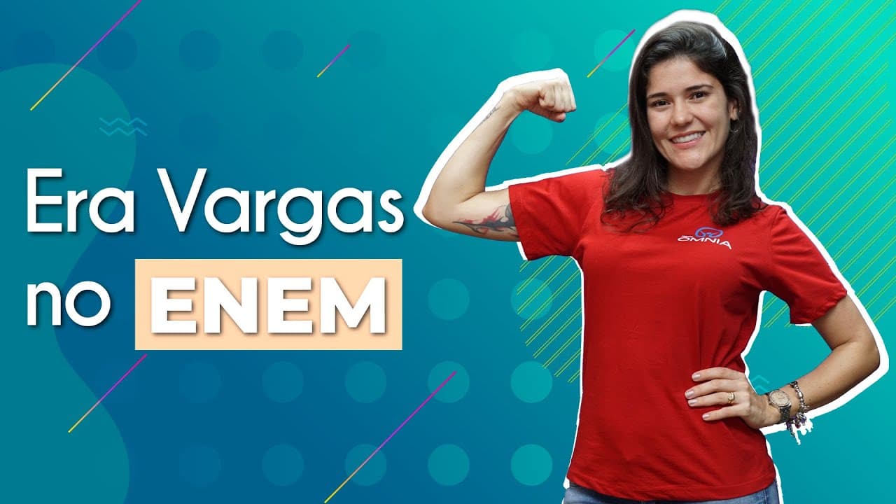 Thumbnail: Era Vargas no Enem - Brasil Escola