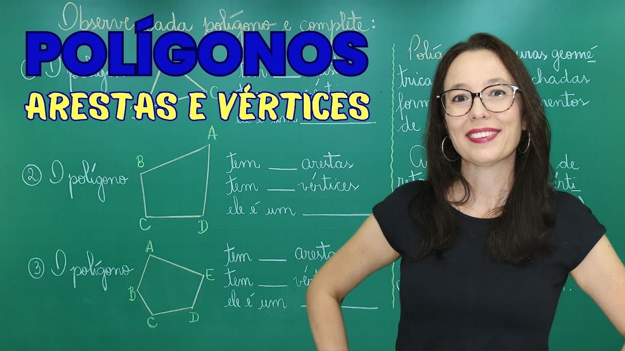 Thumbnail: ARESTAS E VÉRTICES - POLÍGONOS - Professora Angela Matemática