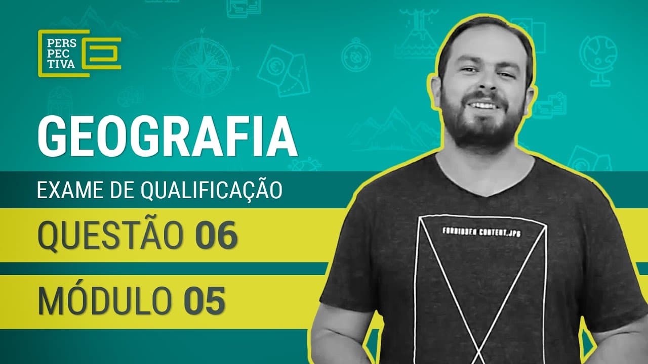 Thumbnail: Geografia - Módulo 5 - Industrialização Brasileira - Questão 06