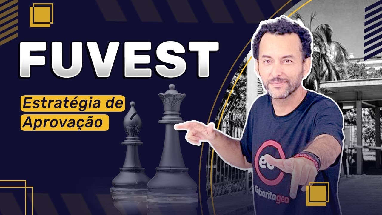 Thumbnail: FUVEST 2025 2ª FASE | Estratégia de estudo para ser aprovado | GabaritaGeo