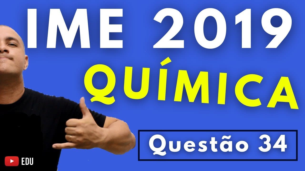 Thumbnail: IME 2019 - Questão 34 - QUÍMICA - Prova Objetiva - Tema: HIBRIDIZAÇÃO, CARBONO QUIRAL E FUNÇÕES ORG