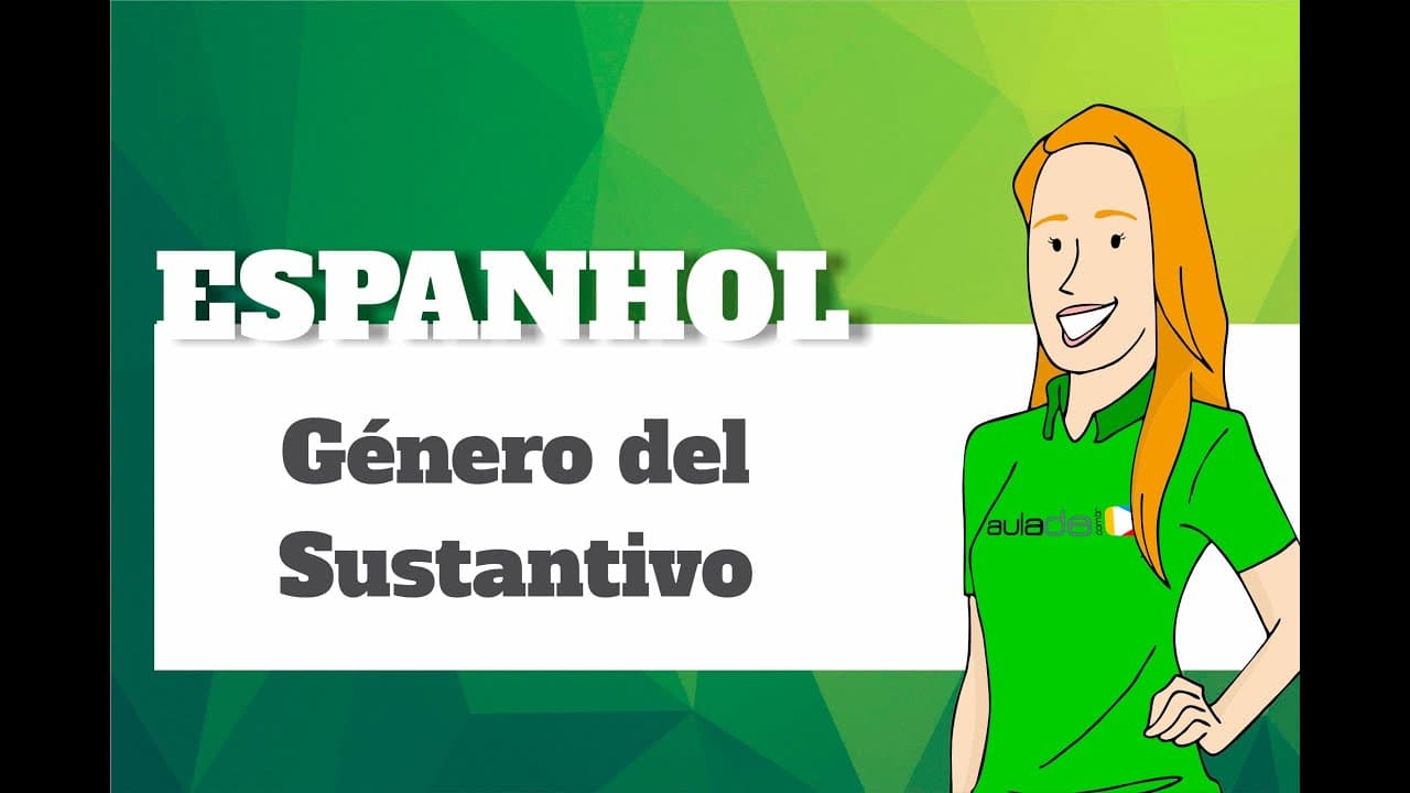 Thumbnail: Espanhol - Género del Sustantivo