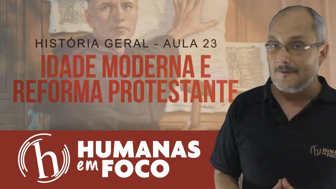 Thumbnail: História Geral - Aula 23 - Idade moderna e reforma protestante