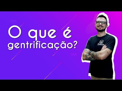 Thumbnail da aula: O que é gentrificação? - Brasil Escola