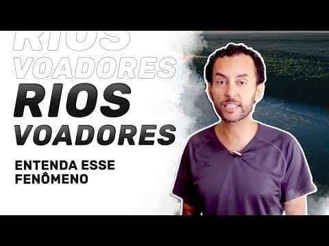 Thumbnail da aula: Rios VOADORES | Amazônia | Clima | Geografia | Prof. JeanGrafia