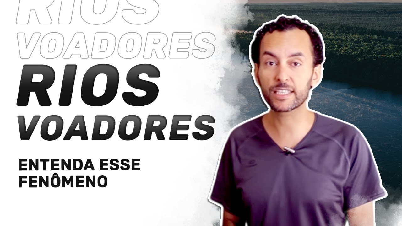 Thumbnail: Rios VOADORES | Amazônia | Clima | Geografia | Prof. JeanGrafia