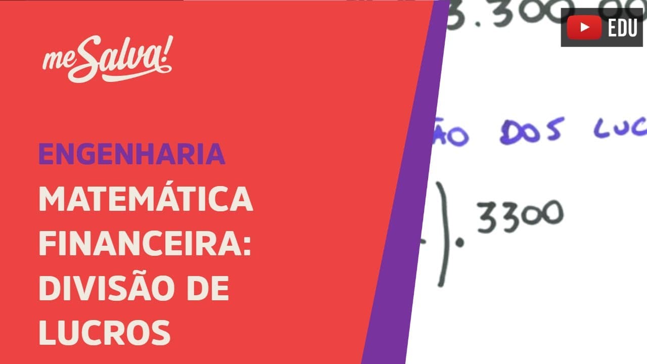 Thumbnail: Me Salva! FIN03 - Matemática Financeira: divisão de lucros entre sócios (exemplo)