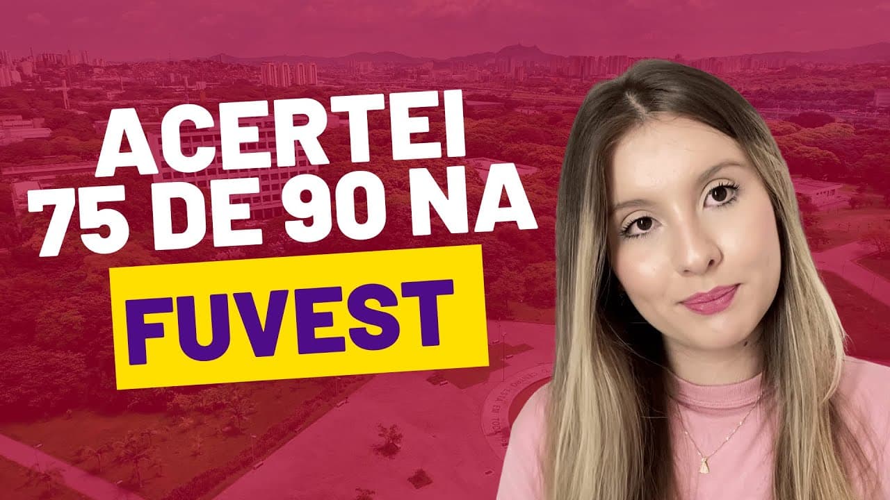 Thumbnail: Decidi prestar Fuvest faltando 3 meses e o resultado foi muito bom