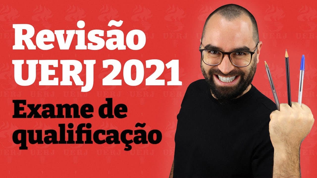 Thumbnail: Revisão UERJ 2021 - Exame de qualificação