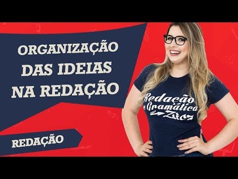 Thumbnail da aula: COMO ORGANIZAR AS IDEIAS NA REDAÇÃO? com Profa. Pamba