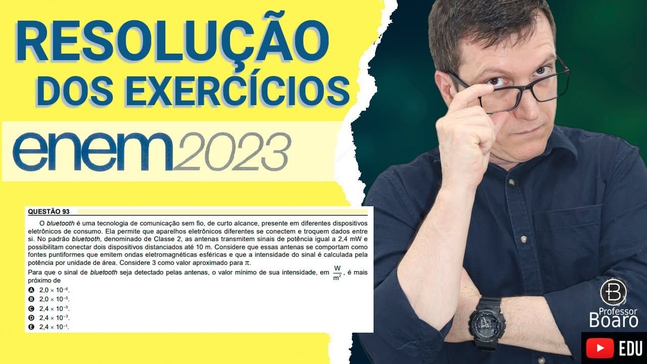 Thumbnail: ENEM 2023 - RESOLUÇÃO dos EXERCÍCIOS - (93 - Caderno AMARELO) O bluetooth é uma tecnologia de