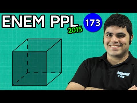 Thumbnail da aula: ENEM PPL 2015 Matemática #38 - Planificação do Cubo
