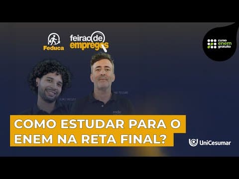 Thumbnail da aula: Como estudar pro Enem na reta final: Palestra na FEDUCA