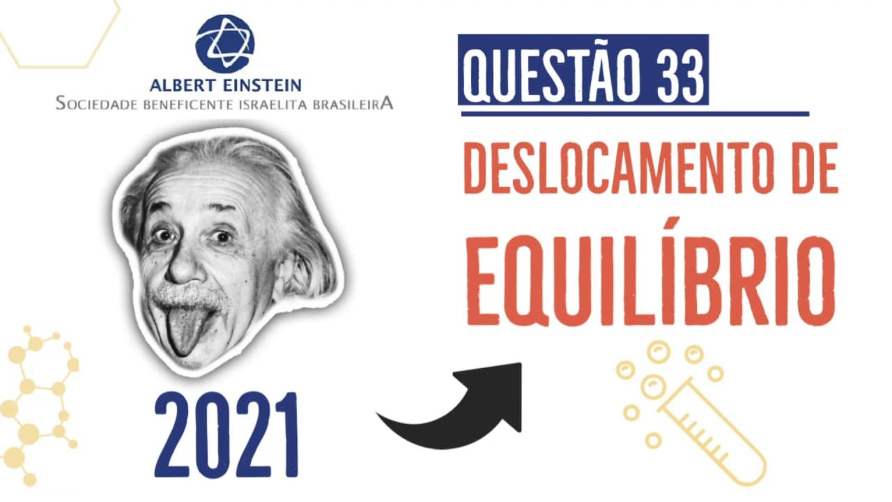 Thumbnail: EINSTEIN 2021 | PROVA I | QUESTÃO 33