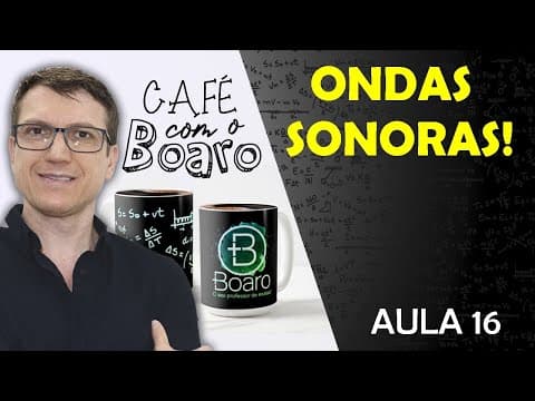 Thumbnail da aula: ONDAS SONORAS - Ondulatória - EXERCÍCIOS para REVISÃO de FÍSICA - EXC016