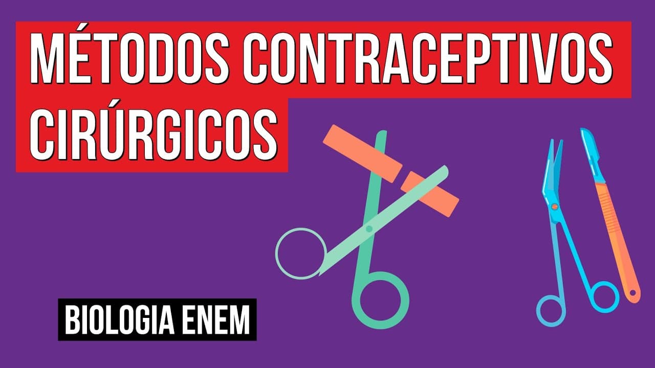 Thumbnail: MÉTODOS CONTRACEPTIVOS CIRÚRGICOS | Biologia para o Enem | Cláudia de Souza Aguiar