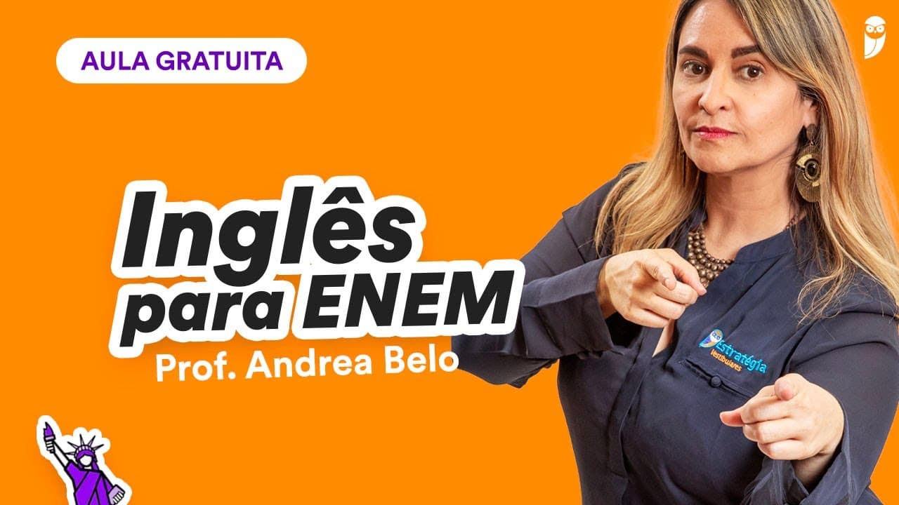 Thumbnail: Inglês para ENEM e Vestibulares - Prof. Andrea Belo