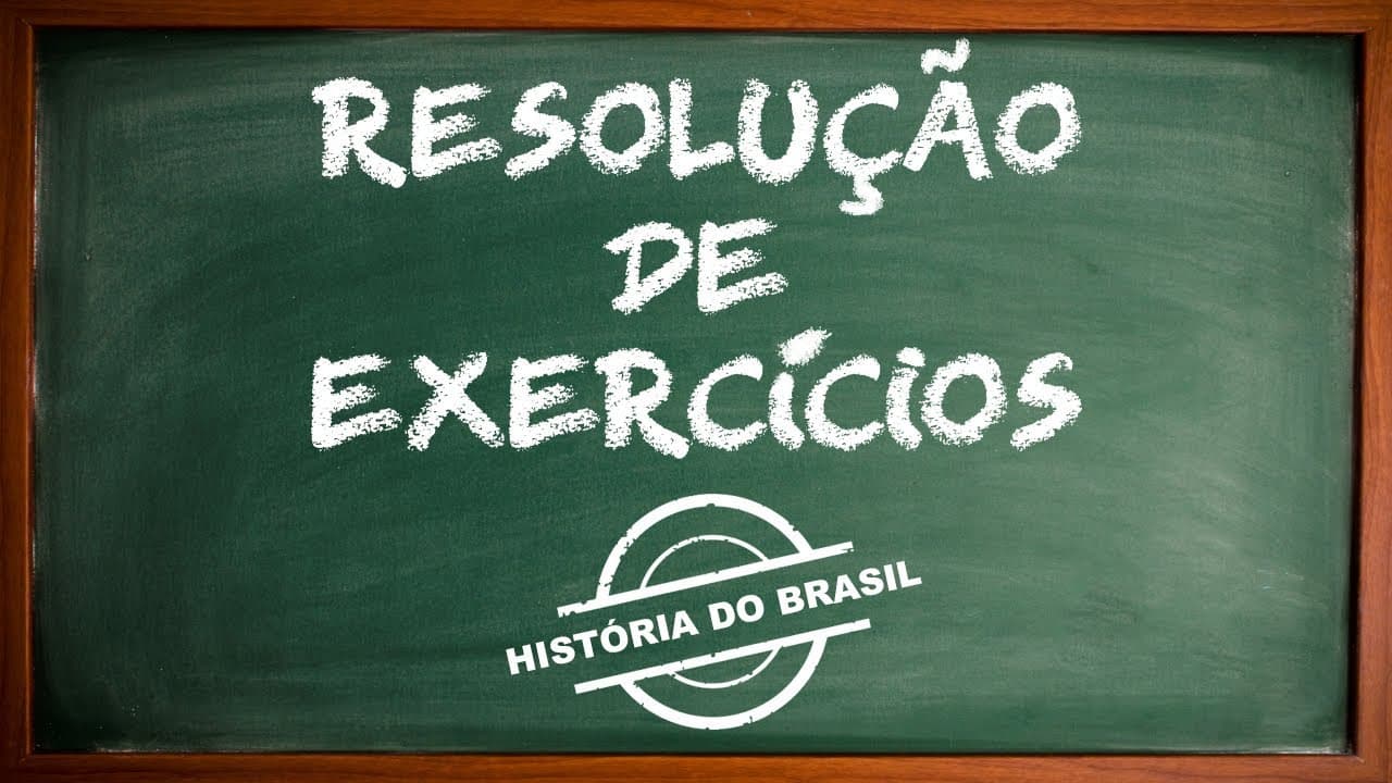 Thumbnail: Resolução de Exercícios  - História do Brasil