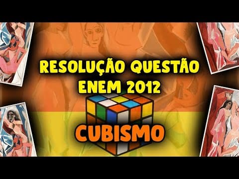 Thumbnail da aula: ARTE NO ENEM - QUESTÃO DO ENEM 2012 - CUBISMO - EDUARDO SILVA E CARLOS LELES