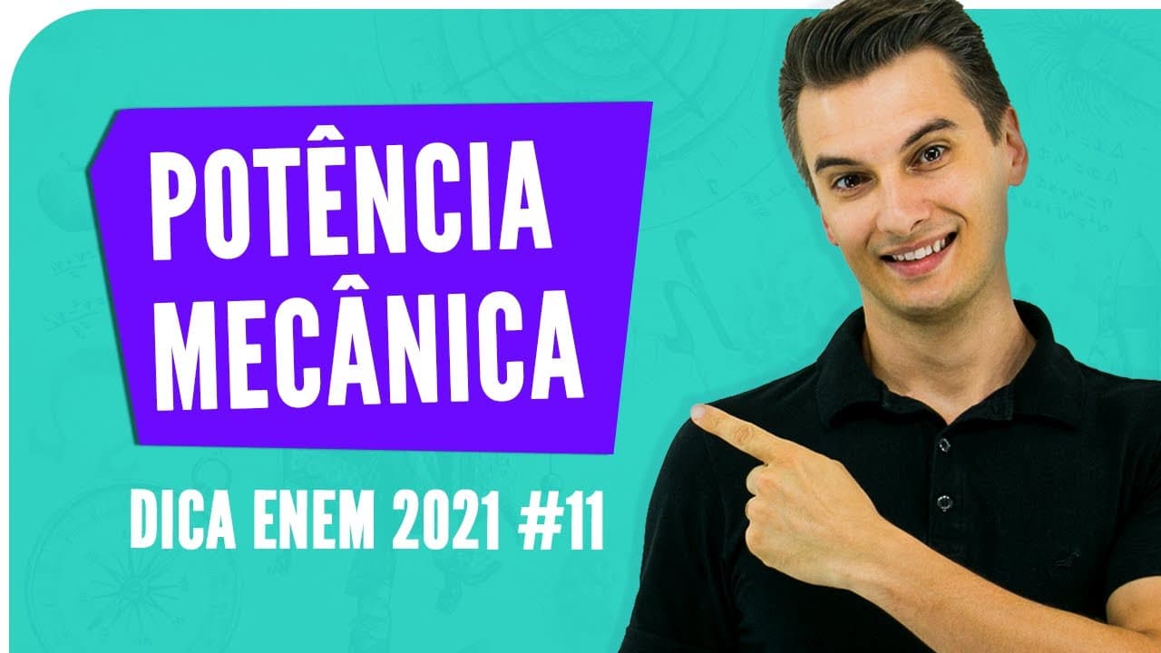 Thumbnail: Potência Mecânica - DICA ENEM 2021 #11– Bioexplica