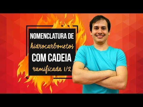 Thumbnail da aula: Aula QO10 - Nomenclatura de HC com Cadeia Ramificada (1/2)  [COMBUSTÃO]