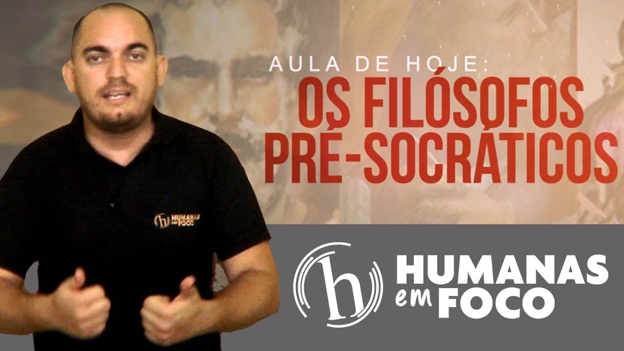 Thumbnail: Filosofia - Aula 2 - Os filósofos pré socráticos