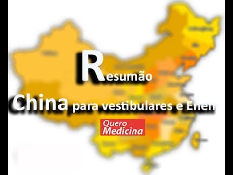Thumbnail da aula: Resumão CHINA PARA O ENEM E FUVEST UNICAM UNESP UEL UEM