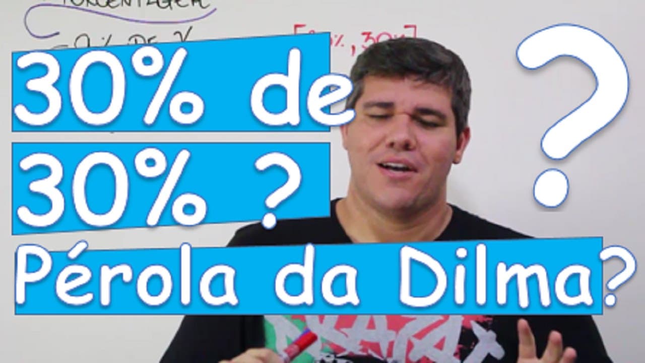Thumbnail: VARIEDADES : PORCENTAGEM - 30% DE 30%?