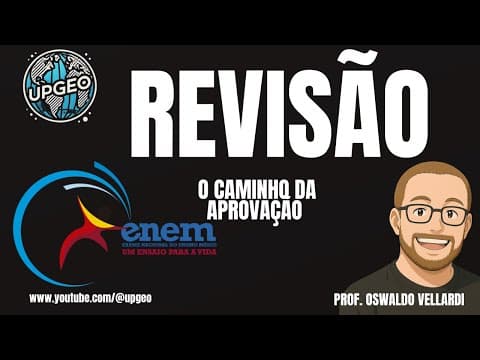 Thumbnail da aula: Revisão - ENEM 2025 - Geografia