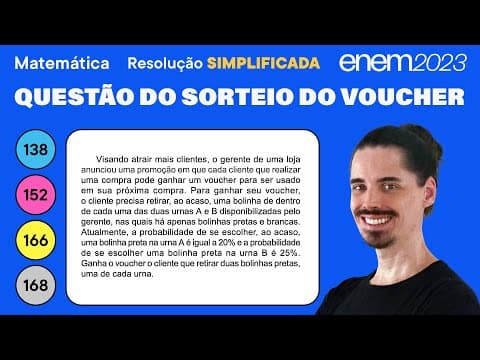 Thumbnail da aula: 🔵 Questão do sorteio do voucher: ENEM 2023 Matemática (Simplificada) - Probabilidade