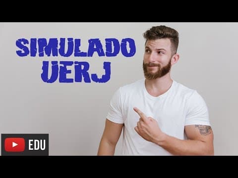 Thumbnail da aula: SIMULADO UERJ 2019 1