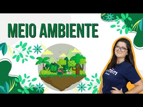 Thumbnail da aula: MEIO AMBIENTE: o homem e a natureza | RESUMO DE BIOLOGIA PARA O ENEM