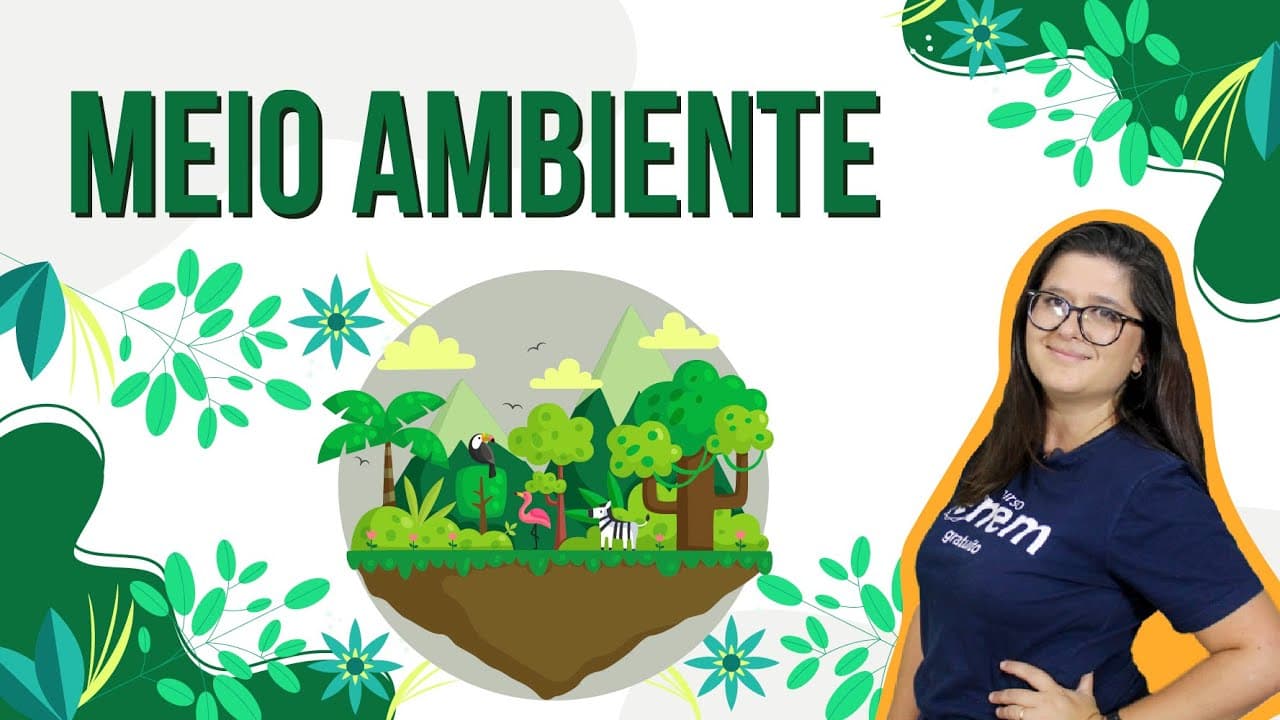 Thumbnail: MEIO AMBIENTE: o homem e a natureza | RESUMO DE BIOLOGIA PARA O ENEM