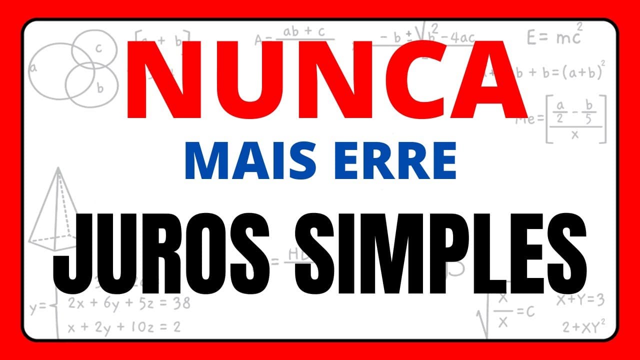 Thumbnail: NUNCA MAIS ERRE JURO SIMPLES!!!