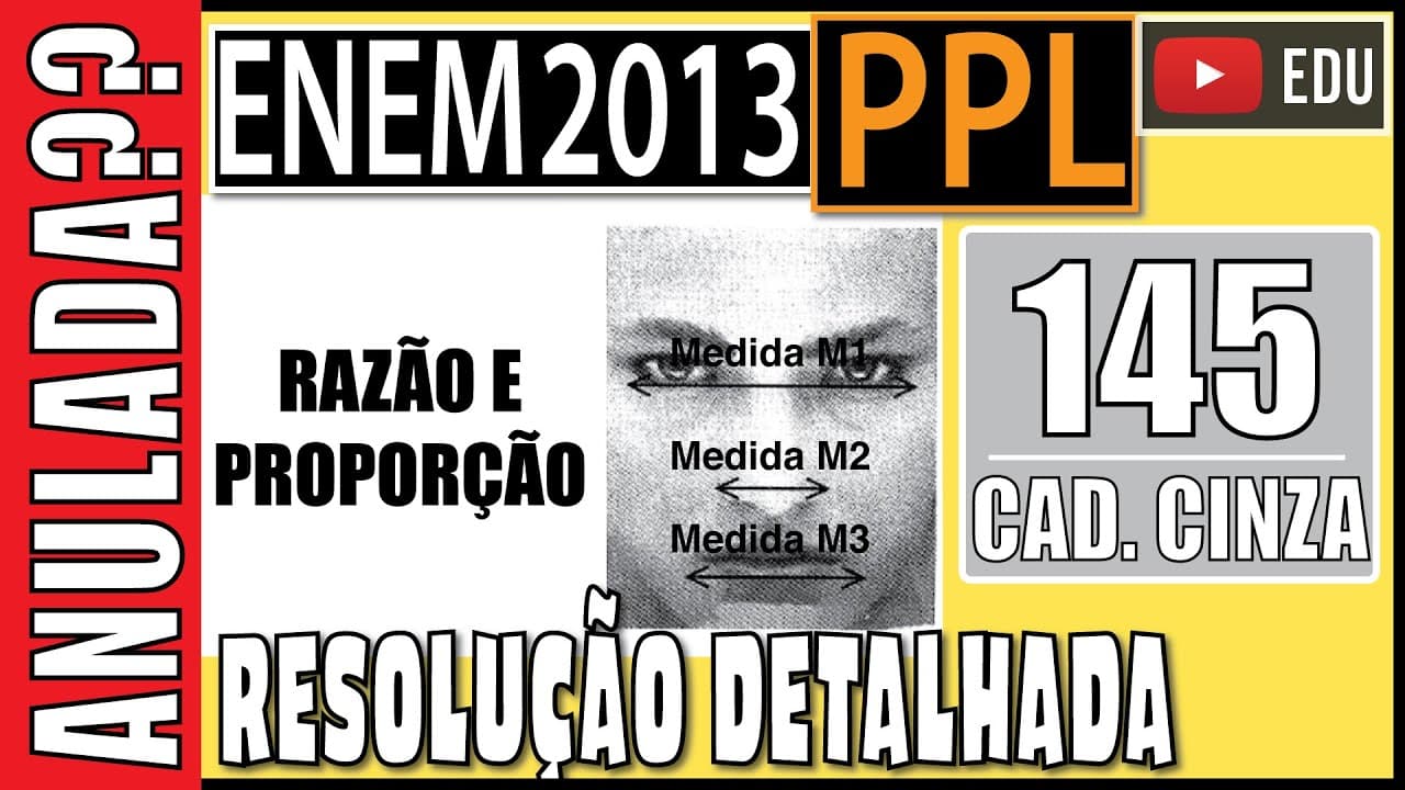 Thumbnail: [ENEM 2013 PPL] 145 📓 RAZÃO E PROPORÇÃO Estudos revelam que, independentemente de etnia, idade e