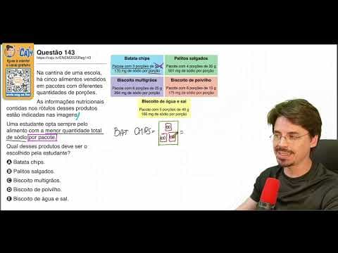 Thumbnail da aula: [ENEM 2025] 143 📘 MULTIPLICAÇÃO Na cantina de uma escola, há cinco alimentos vendidos em pacotes com