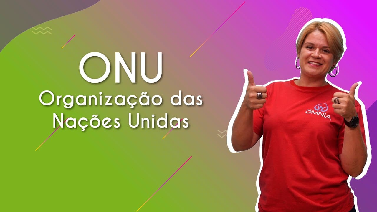Thumbnail: ONU – Organização das Nações Unidas - Brasil Escola