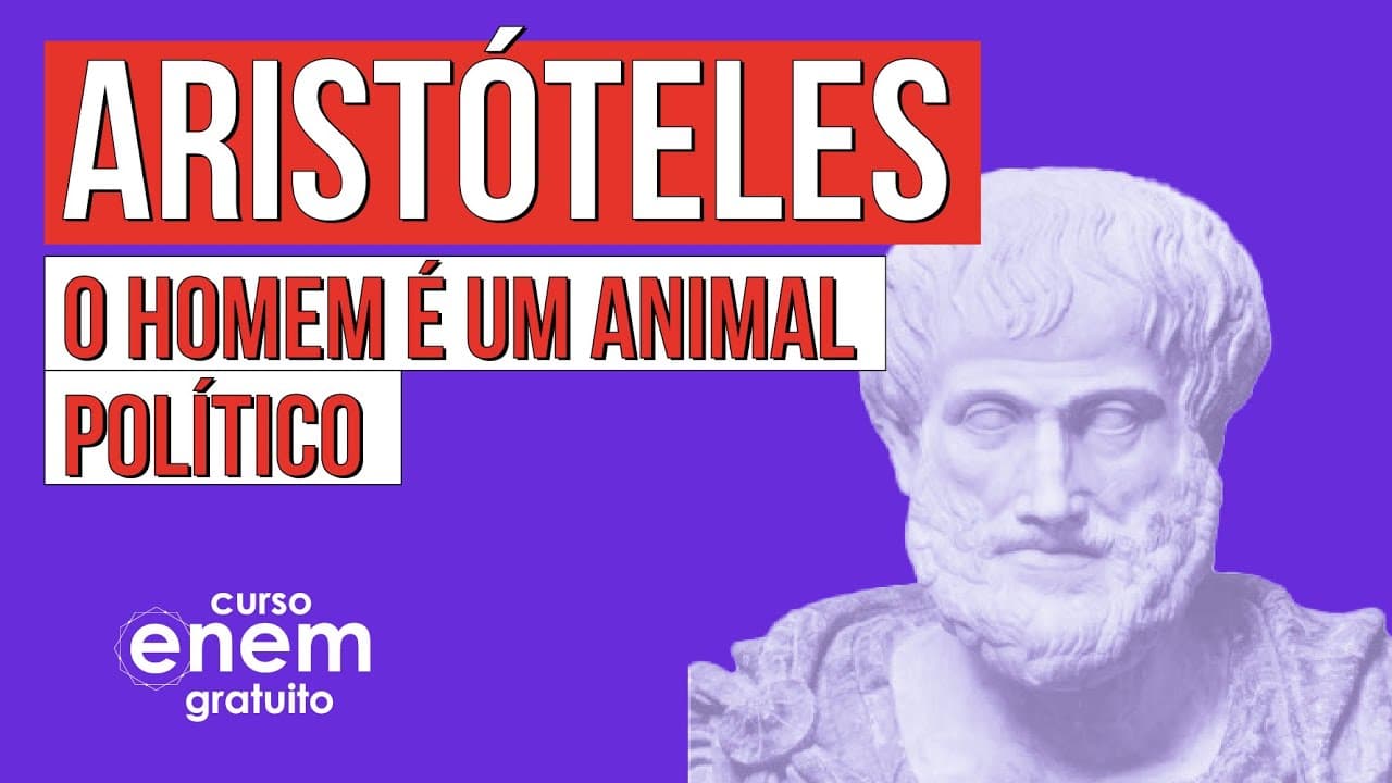 Thumbnail: ARISTÓTELES:  o homem é um animal político | Filosofia para o Enem | Ernani Júnior da Silva