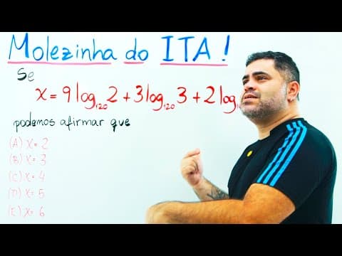 Thumbnail da aula: PROPRIEDADES DOS LOGARITMOS usadas na ORDEM INVERSA nessa QUESTÃO DO ITA