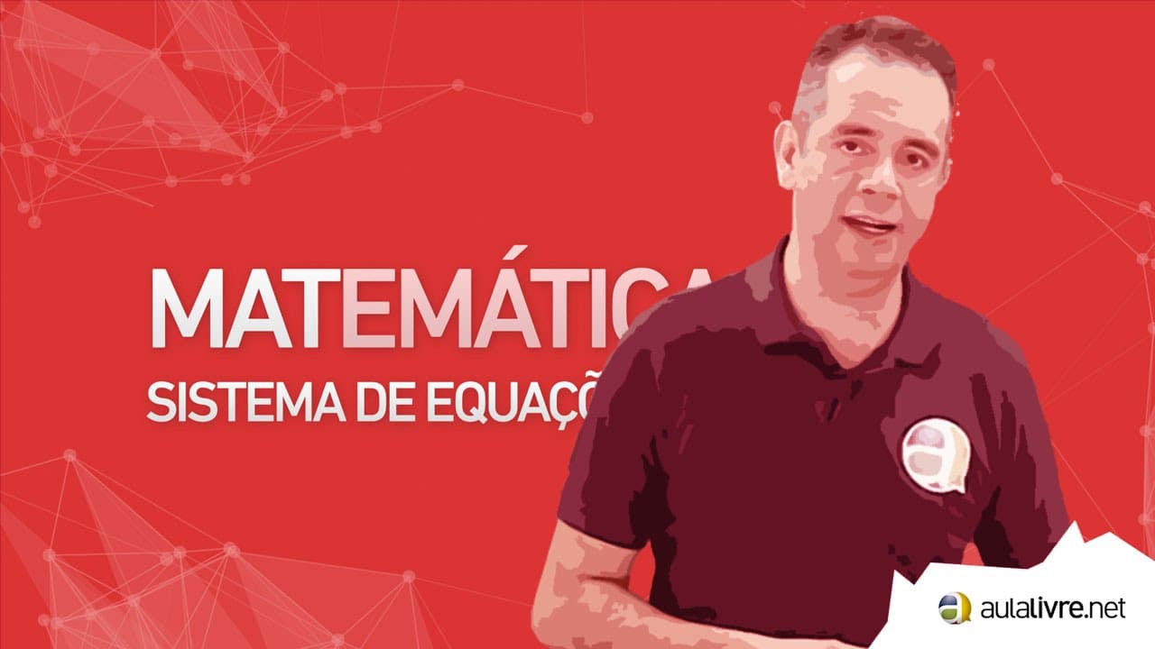 Thumbnail: Matemática - Sistema de Equações Lineares