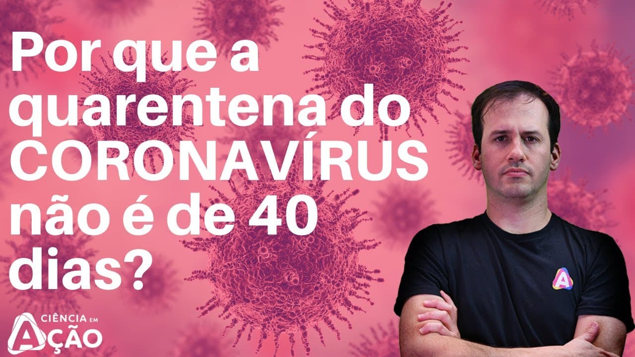 Thumbnail: Por que a quarentena do coronavírus não é de 40 dias?