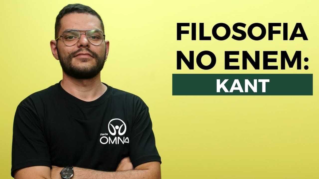Thumbnail: Filosofia no Enem: Kant - Brasil Escola