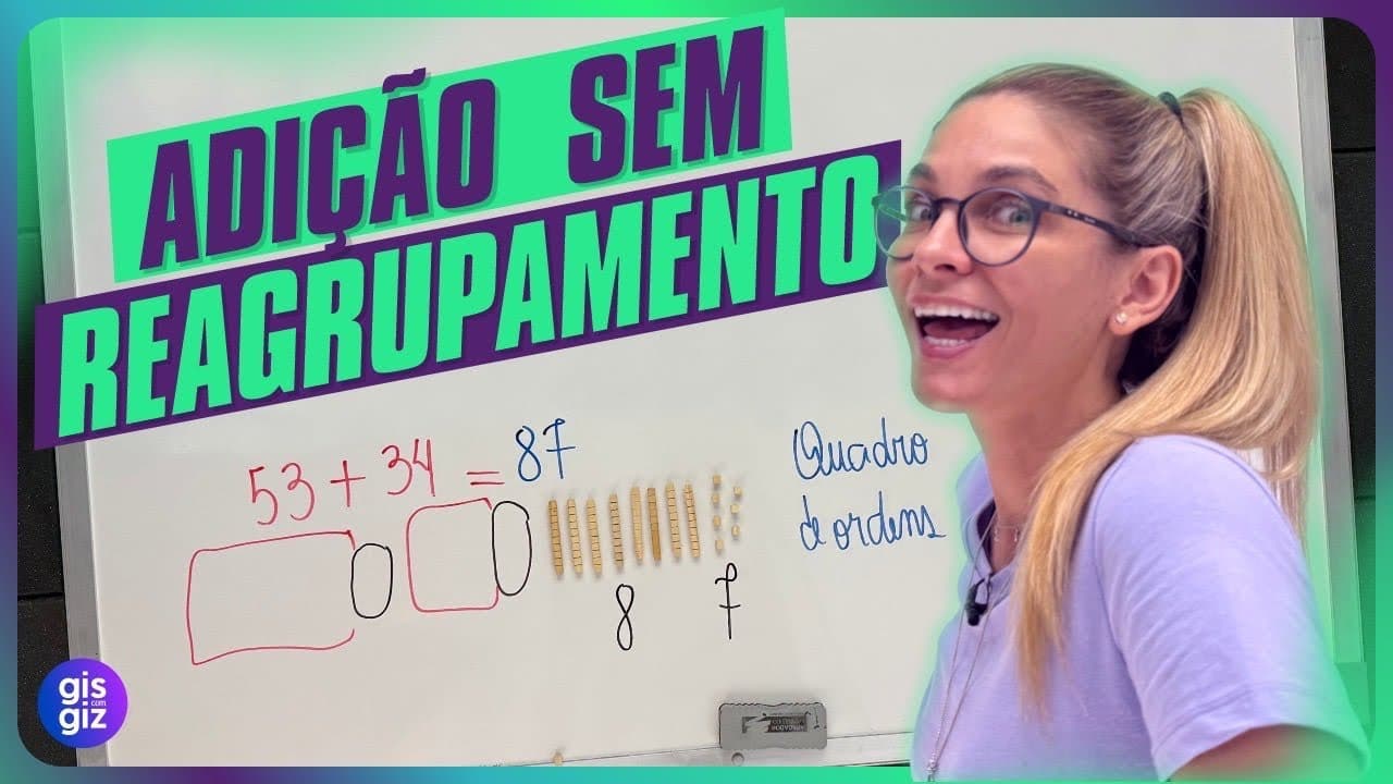 Thumbnail: ADIÇÃO SEM REAGRUPAMENTO | RESERVA | com Material dourado, Quadro de ordens e Algoritmo