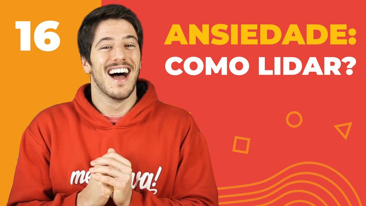 Thumbnail: Como lidar com a ANSIEDADE para o ENEM | Aula #16 - Curso GRATUITO | Me Salva!