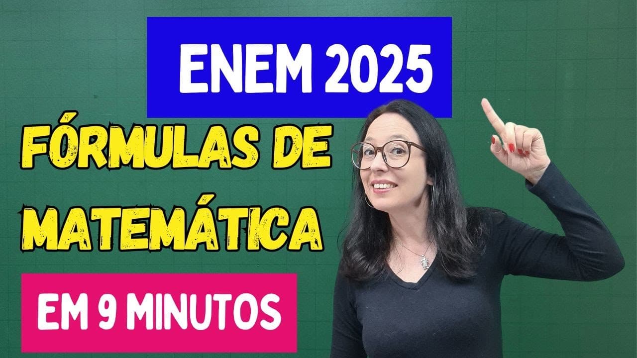 Thumbnail: TODAS AS FÓRMULAS DE MATEMÁTICA QUE VOCÊ PRECISA SABER em 9 minutos