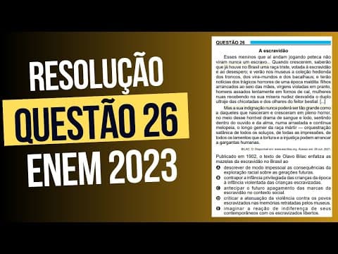 Thumbnail da aula: Resolução questão 26 (PROVA AZUL) | Linguagens ENEM 2023