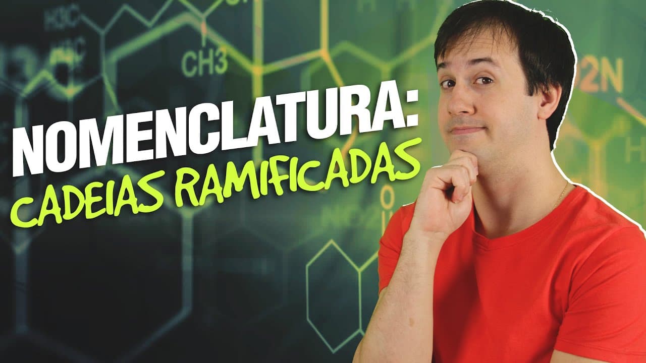 Thumbnail: QO01 - Nomenclatura: Cadeias Ramificadas (9/11) [Orgânica]
