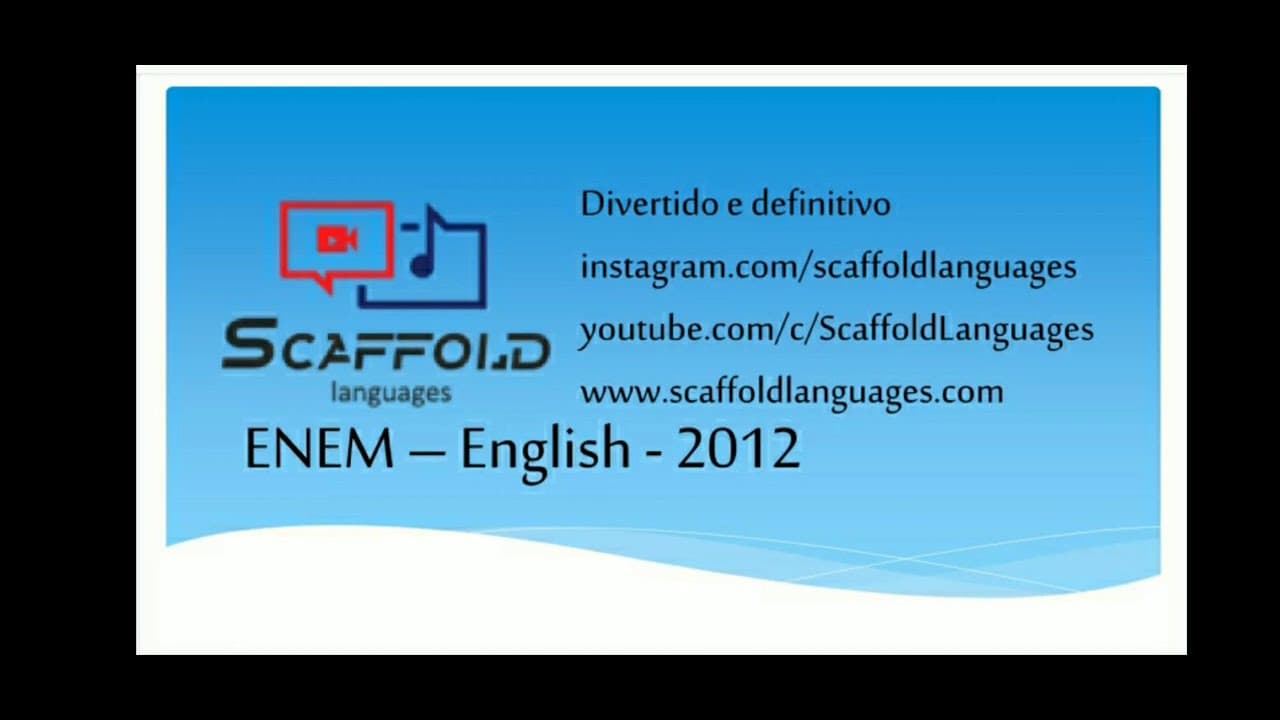 Thumbnail: ENEM 2012 - Língua Inglesa - Resolução, Estratégias e Comentários