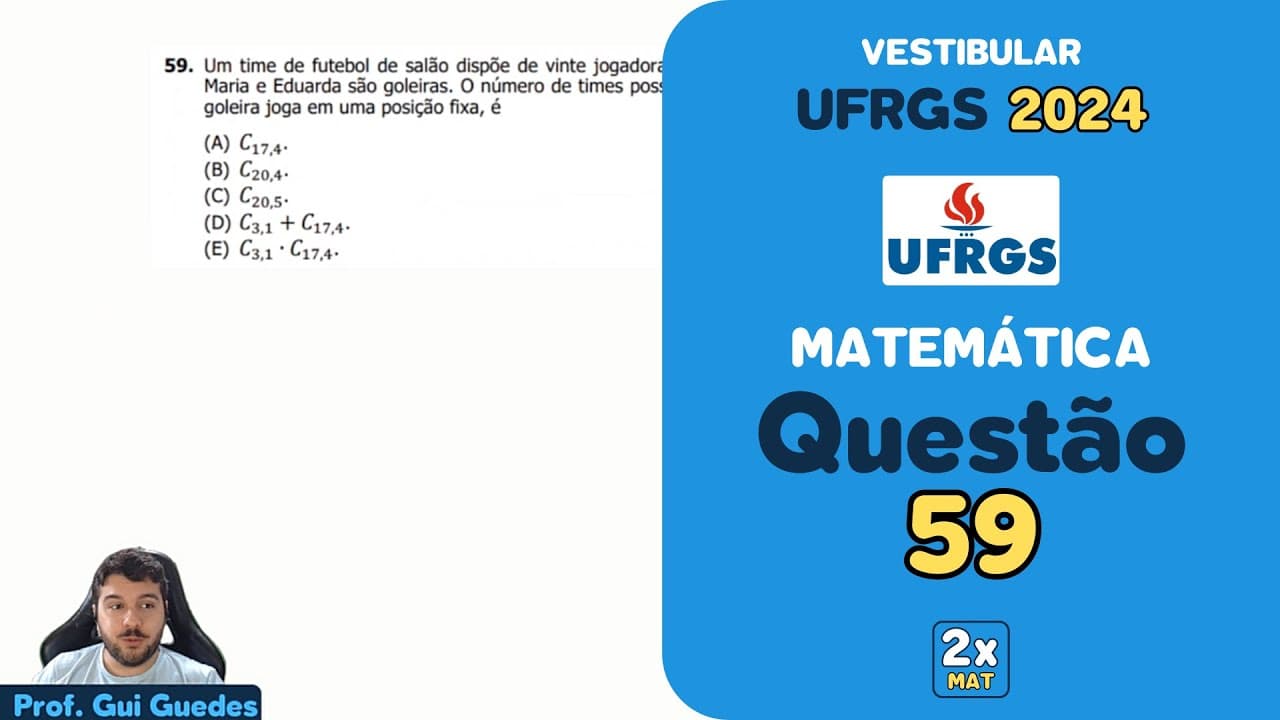 Thumbnail: Resolução Matemática UFRGS 2024 - Questão 59 | Matemática em Dobro