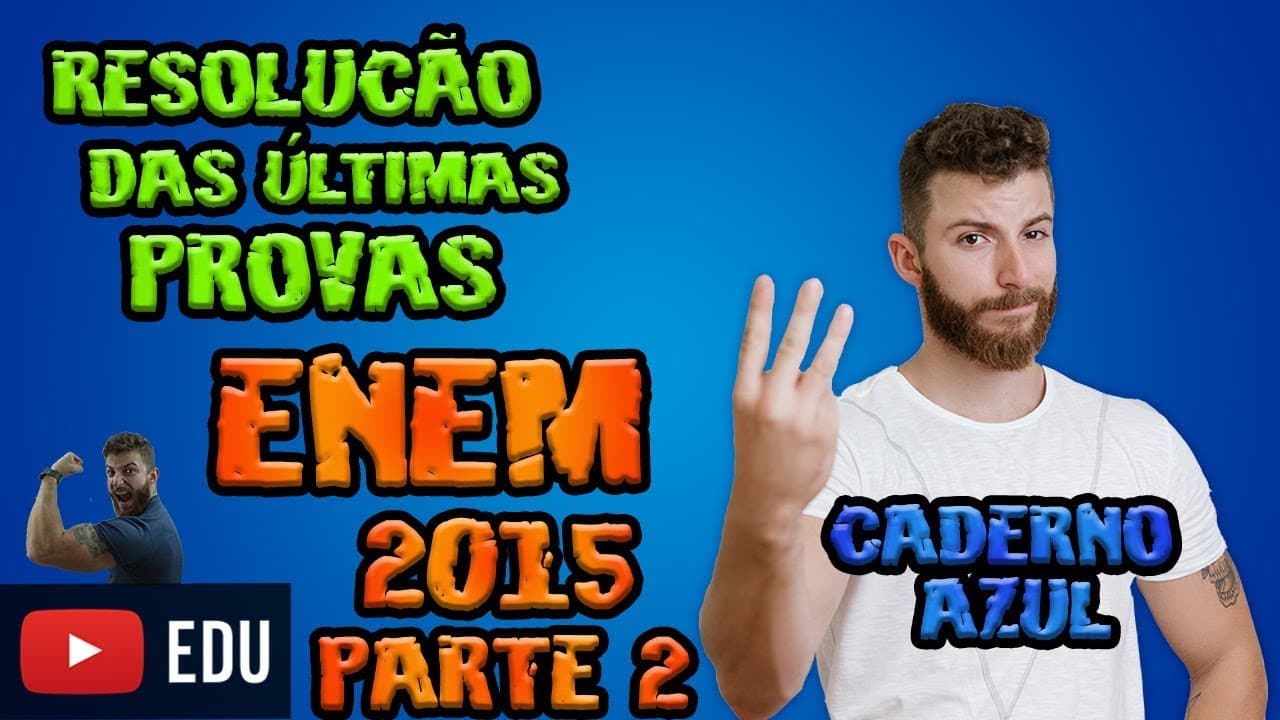 Thumbnail: RESOLUÇÃO ENEM - 2015 PARTE 2